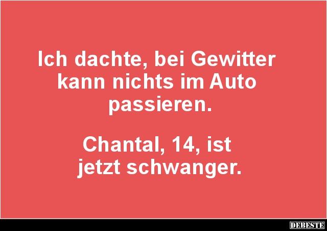 Ich dachte, bei Gewitter kann nichts im Auto passieren.. - Lustige Bilder | DEBESTE.de