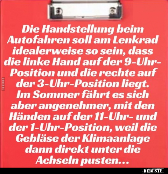 Die Handstellung beim Autofahren soll am Lenkrad.. - Lustige Bilder | DEBESTE.de