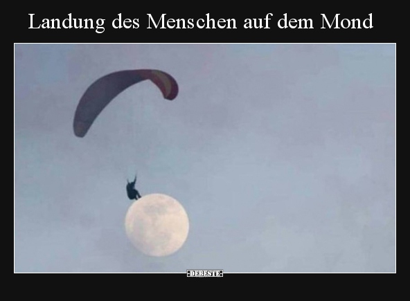 Landung des Menschen auf dem Mond.. - Lustige Bilder | DEBESTE.de