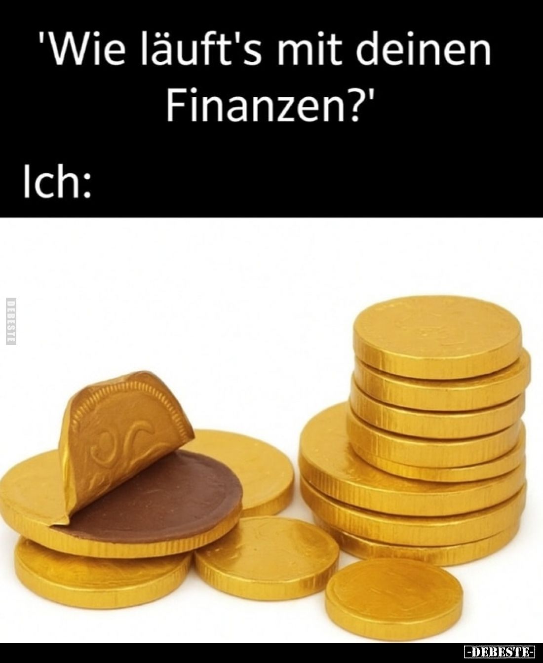"Wie läuft's mit deinen Finanzen?"