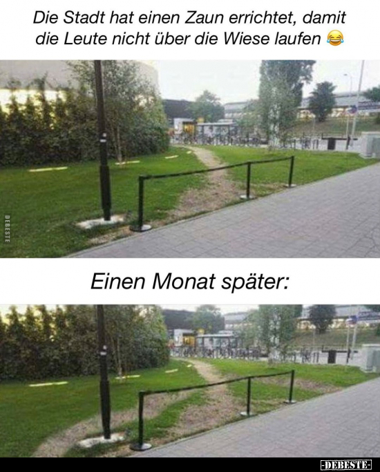 Die Stadt hat einen Zaun errichtet, damit die Leute nicht.. - Lustige Bilder | DEBESTE.de