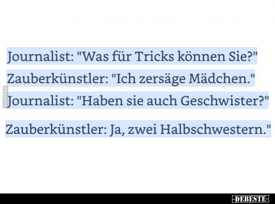 Journalist: "Was für Tricks können Sie?".. - Lustige Bilder | DEBESTE.de