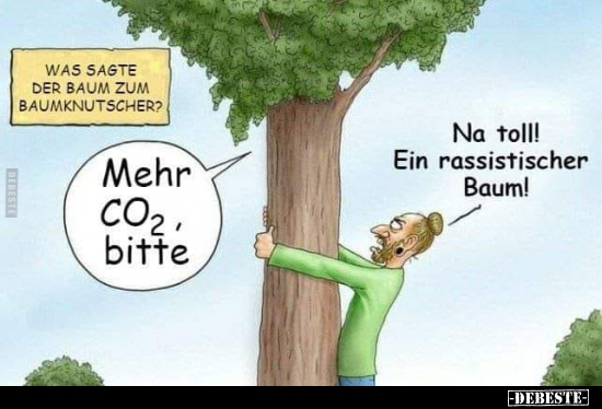 Was sagte der Baum zum Baumknutscher?... - Lustige Bilder | DEBESTE.de
