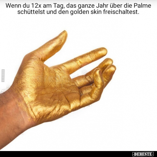 Wenn du 12x am Tag, das ganze Jahr über die Palme.. - Lustige Bilder | DEBESTE.de