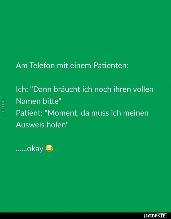 Am Telefon mit einem Patienten... - Lustige Bilder | DEBESTE.de