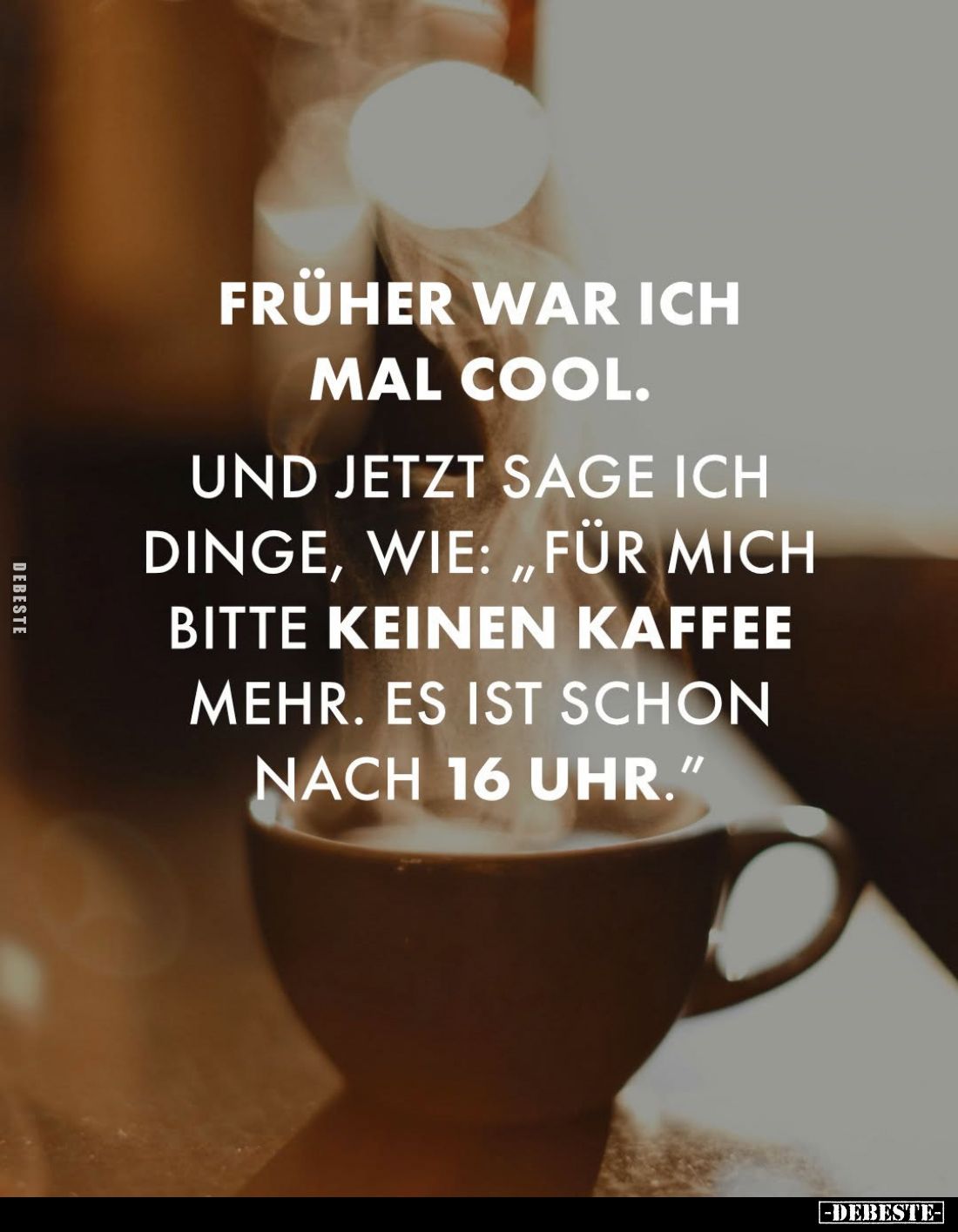 Früher war ich mal cool. Und jetzt sage ich Dinge.. - Lustige Bilder | DEBESTE.de
