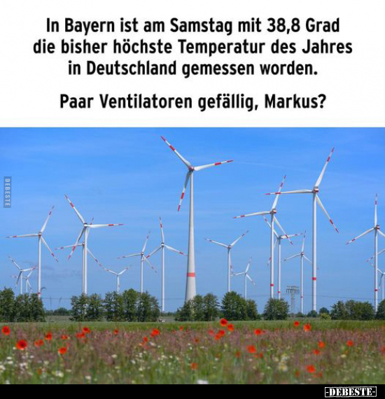 In Bayern ist am Samstag mit 38,8 Grad die bisher höchste.. - Lustige Bilder | DEBESTE.de