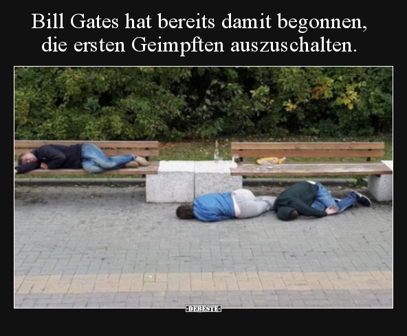 Bill Gates hat bereits damit begonnen, die ersten Geimpften.. - Lustige Bilder | DEBESTE.de