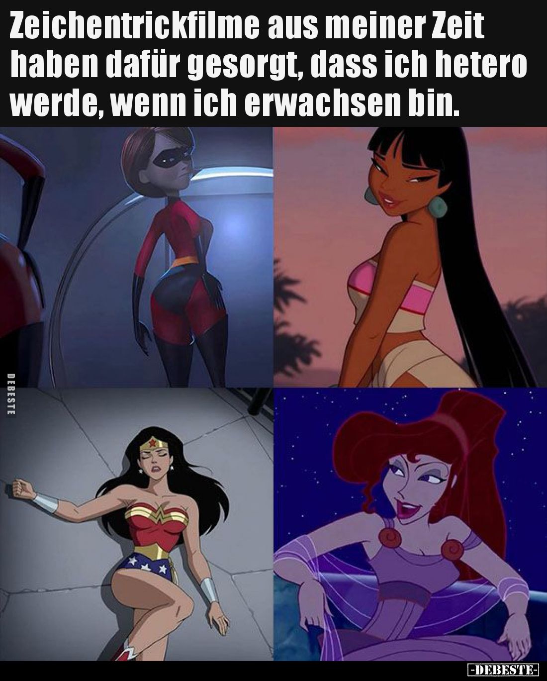 Zeichentrickfilme aus meiner Zeit haben dafür gesorgt, dass ich hetero werde, wenn ich erwachsen bin.