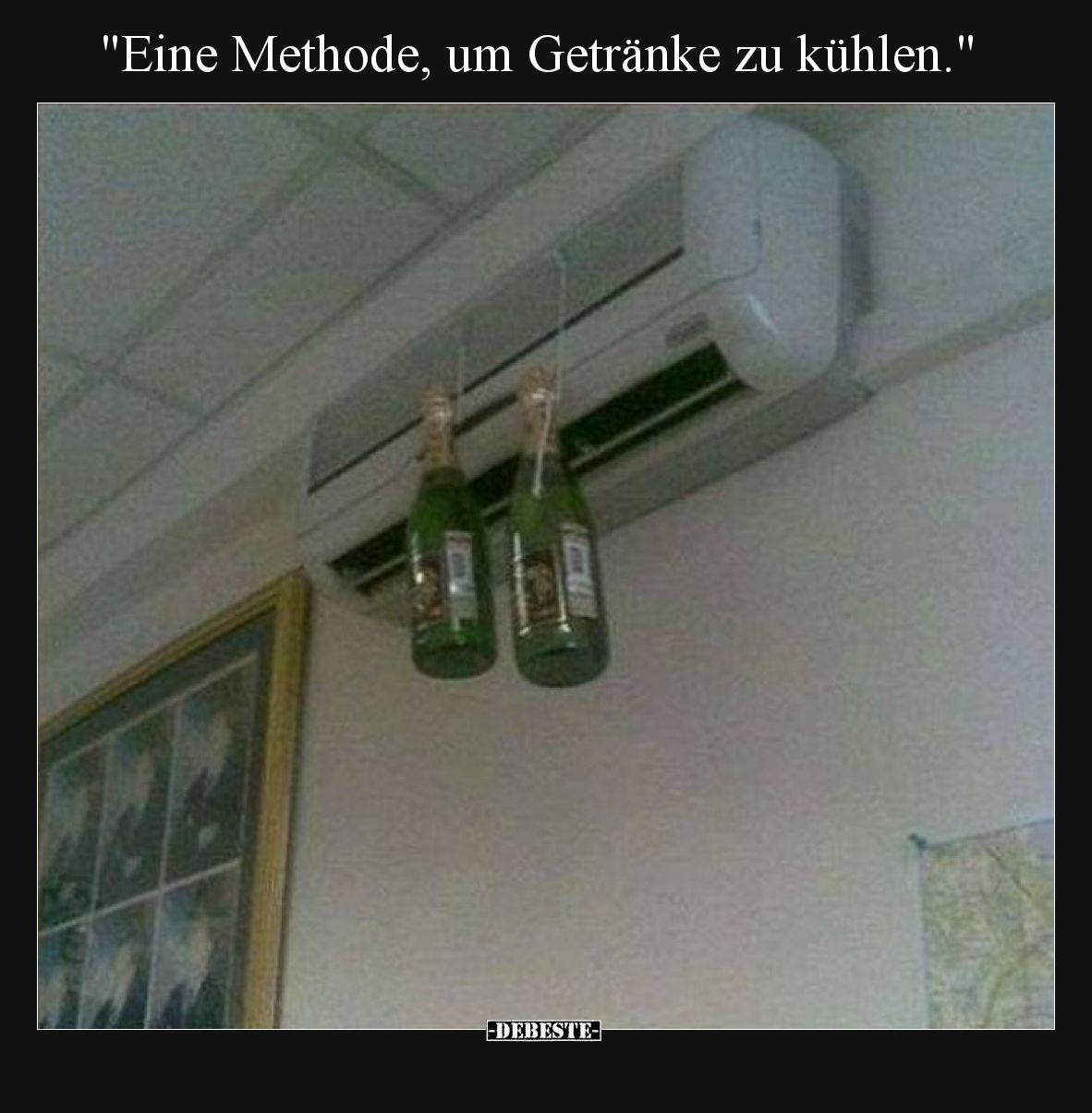 Eine Methode, um Getränke zu kühlen.