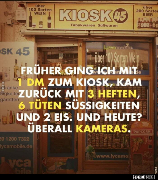 Früher ging ich mit 1 DM zum Kiosk, kam zurück mit 3.. - Lustige Bilder | DEBESTE.de