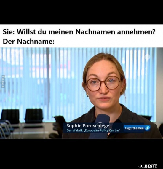 Sie: Willst du meinen Nachnamen annehmen?.. - Lustige Bilder | DEBESTE.de