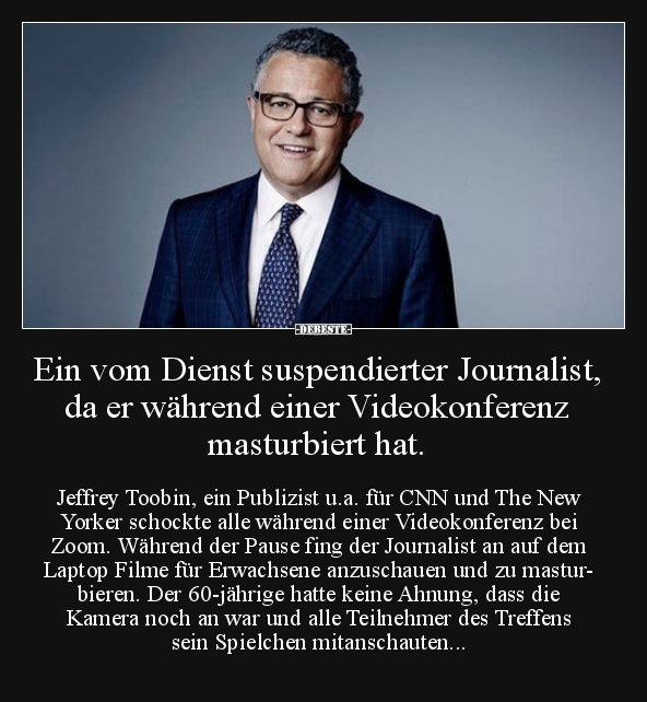 Ein vom Dienst suspendierter Journalist, da er während.. Lustige