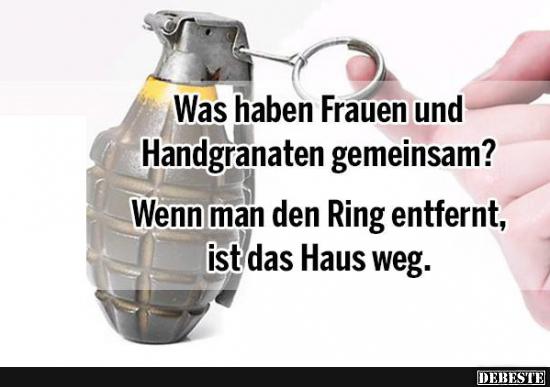 Was haben Frauen und Handgranaten gemeinsam? - Lustige Bilder | DEBESTE.de