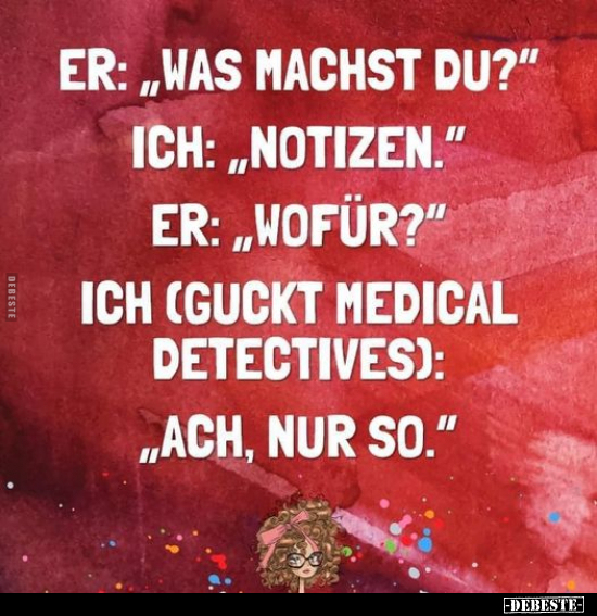 Er: "Was machst du?".. - Lustige Bilder | DEBESTE.de