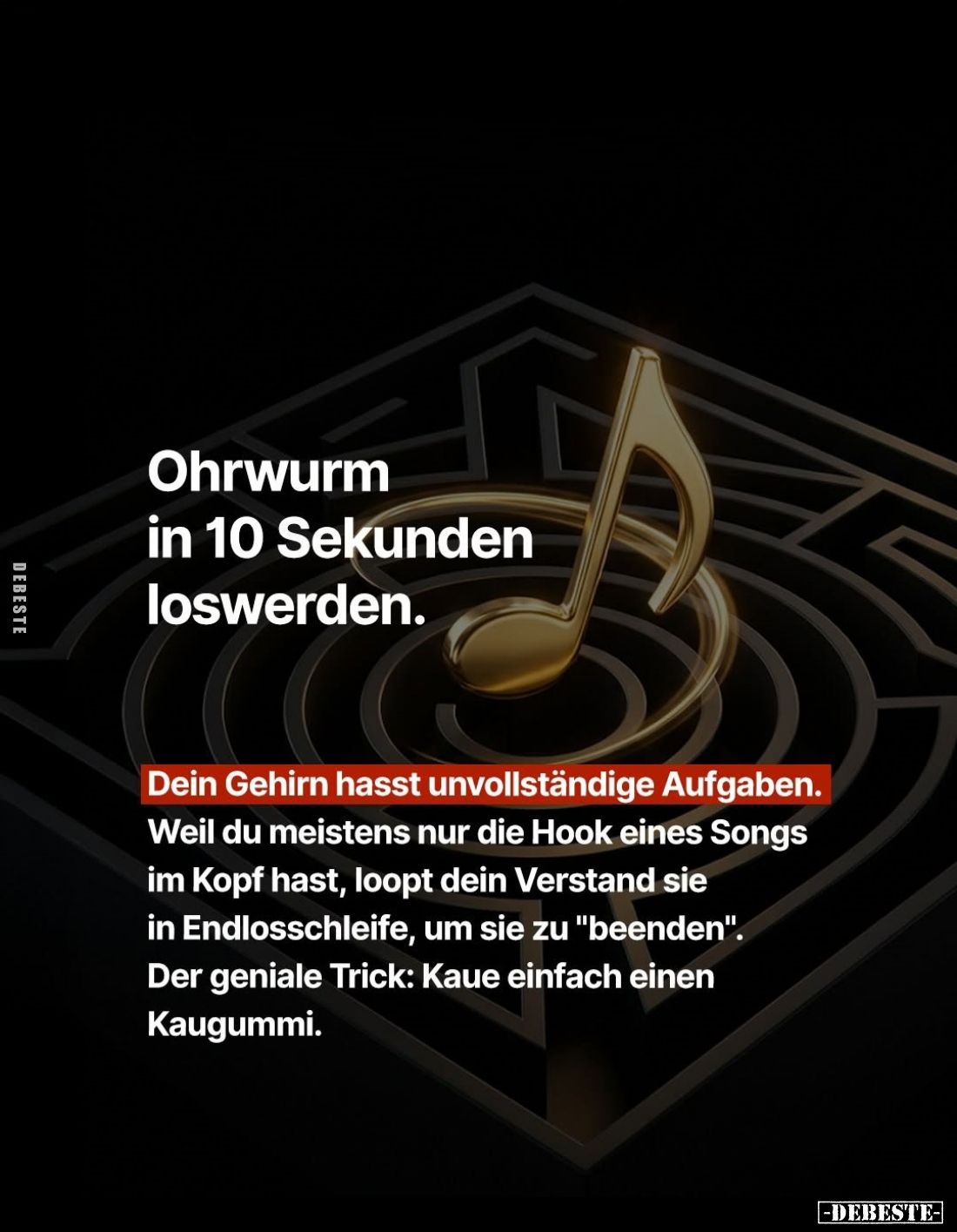 Ohrwurm in 10 Sekunden loswerden.
Dein Gehirn hasst unvollständige Aufgaben. Weil du meistens nur die Hook eines Songs im Ko...