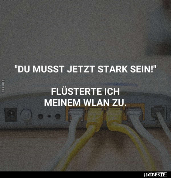 "Du musst jetzt stark sein!".. - Lustige Bilder | DEBESTE.de