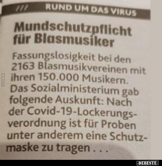 Mundschutzpflicht für Blasmusiker.. - Lustige Bilder | DEBESTE.de
