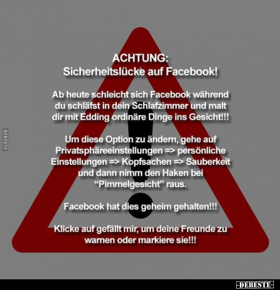 ACHTUNG: Sicherheitslücke auf Facebook!.. - Lustige Bilder | DEBESTE.de