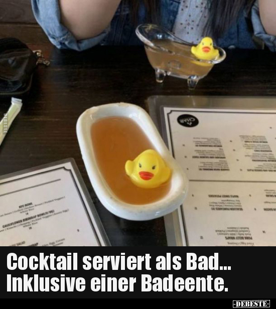 Cocktail serviert als Bad... Inklusive einer Badeente... - Lustige Bilder | DEBESTE.de