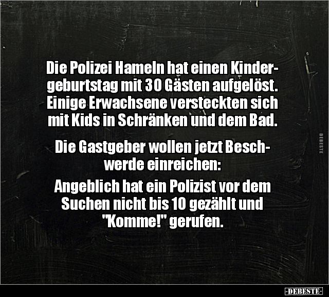 Die Polizei Hameln hat einen Kindergeburtstag mit 30.. - Lustige Bilder | DEBESTE.de