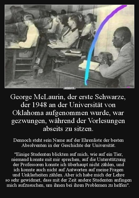 George McLaurin, der erste Schwarze, der 1948 an der..