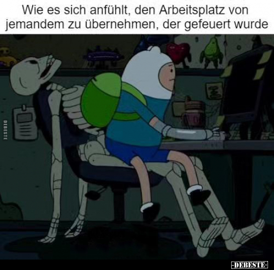 Wie es sich anfühlt, den Arbeitsplatz von jemandem zu.. - Lustige Bilder | DEBESTE.de