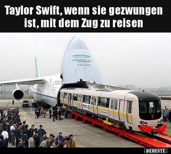 Taylor Swift, wenn sie gezwungen ist, mit dem Zug zu..