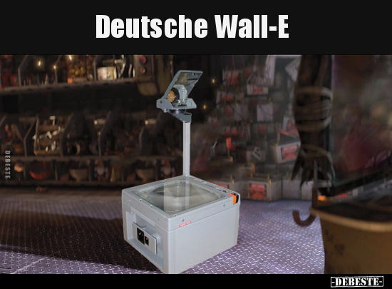 Deutsche Wall-E.. - Lustige Bilder | DEBESTE.de