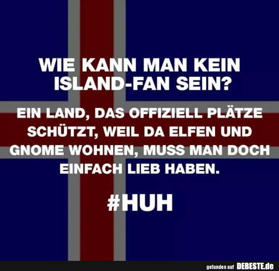 Wie kann man kein Island Fan sein? - Lustige Bilder | DEBESTE.de