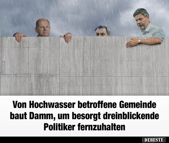 Von Hochwasser betroffene Gemeinde baut Damm.. - Lustige Bilder | DEBESTE.de