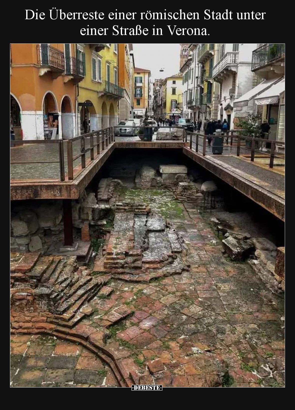 Die Überreste einer römischen Stadt unter einer Straße in Verona.