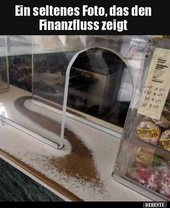 Ein seltenes Foto, das den Finanzfluss zeigt.. - Lustige Bilder | DEBESTE.de