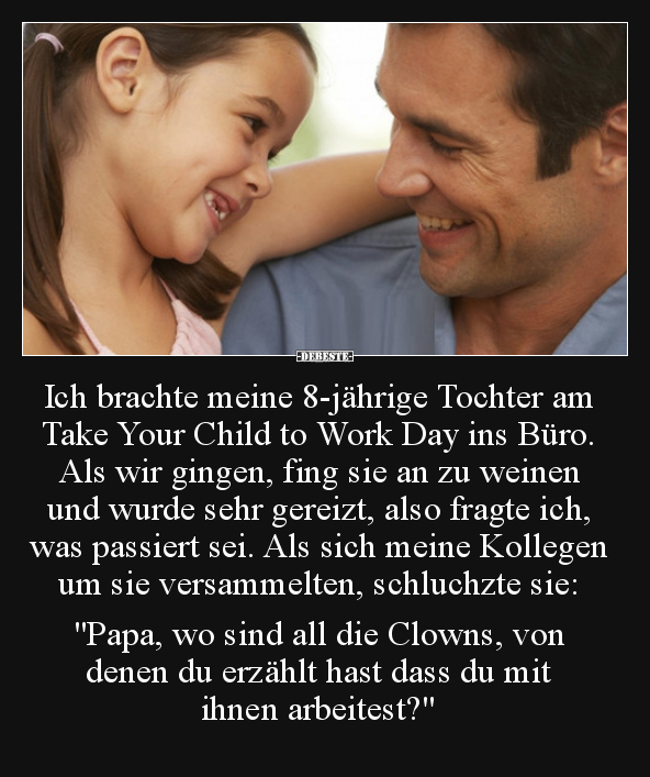 Ich brachte meine 8-jährige Tochter am Take Your Child to..