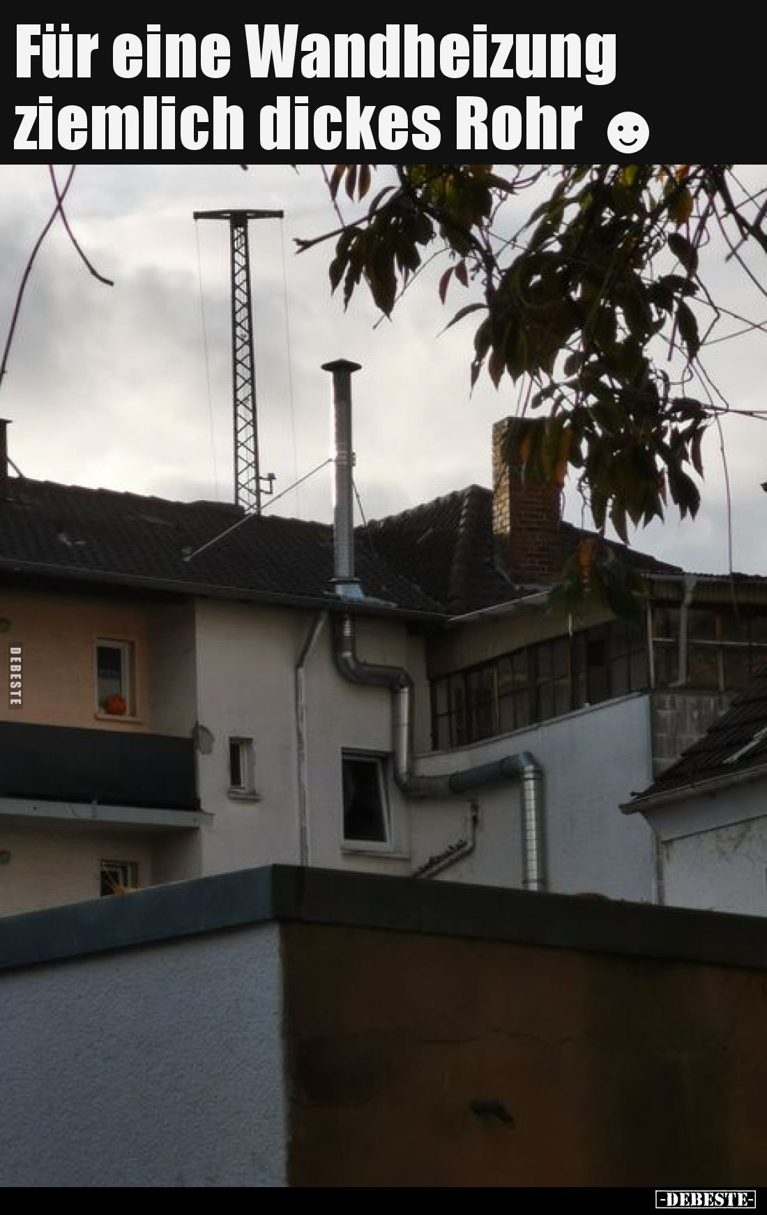 Für eine Wandheizung ziemlich dickes Rohr.