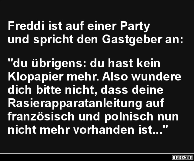 Freddi ist auf einer Party und spricht den.. - Lustige Bilder | DEBESTE.de