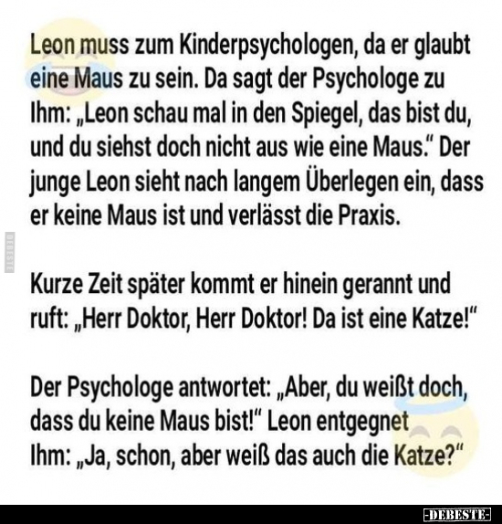 Leon muss zum Kinderpsychologen, da er glaubt eine Maus zu.. - Lustige Bilder | DEBESTE.de