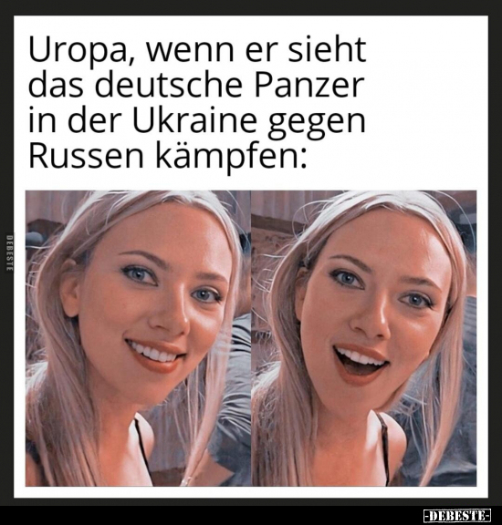 Uropa, wenn er sieht das deutsche Panzer in der Ukraine.. - Lustige Bilder | DEBESTE.de