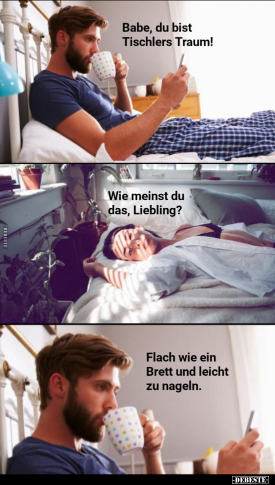 Babe, du bist Tischlers Traum!.. - Lustige Bilder | DEBESTE.de