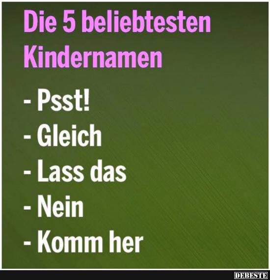 Die 5 beliebtesten Kindernamen.. - Lustige Bilder | DEBESTE.de
