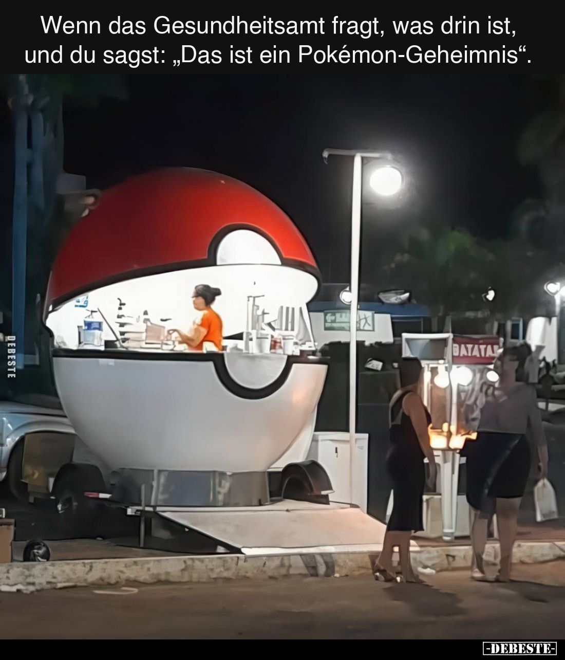 Wenn das Gesundheitsamt fragt, was drin ist, und du sagst: „Das ist ein Pokémon-Geheimnis“.