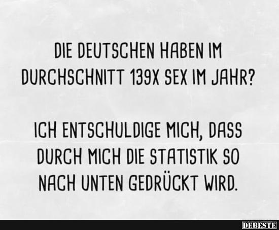 Die Deutschen haben im durchschnitt 139..