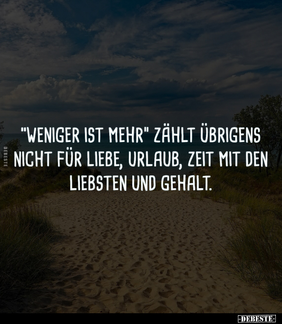 Weniger ist mehr.. - Lustige Bilder | DEBESTE.de