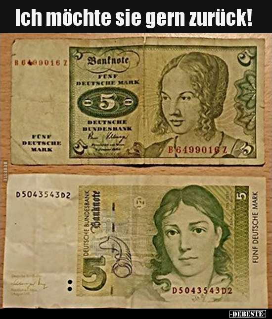 Ich möchte sie gern zurück!..