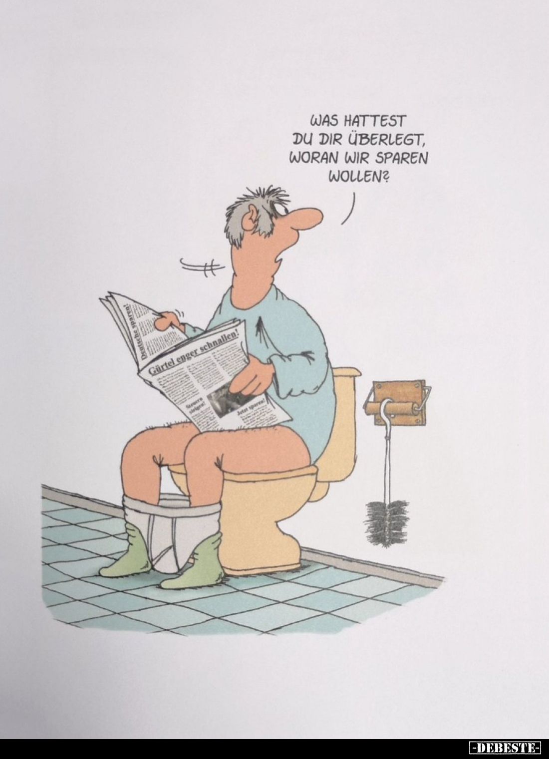 Was hattest du dir überlegt, woran wir sparen wollen?