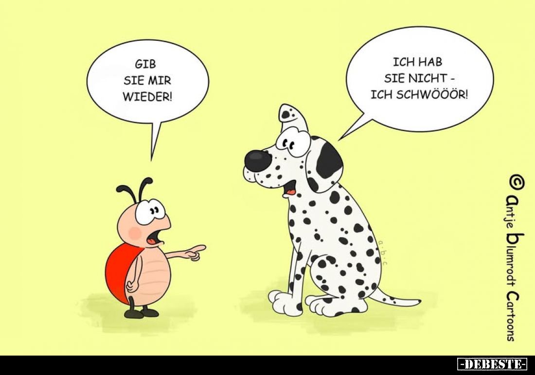 Gib sie mir wieder! Ich hab sie nicht - ich schwööör!.. - Lustige Bilder | DEBESTE.de