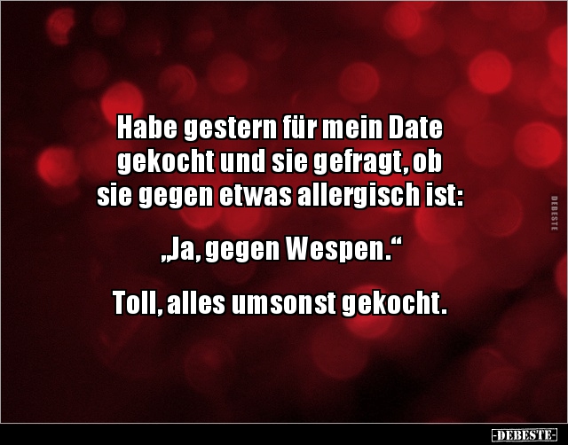 Habe gestern für mein Date gekocht und sie gefragt, ob.. - Lustige Bilder | DEBESTE.de