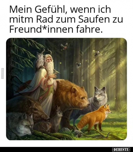 Mein Gefühl, wenn ich mitm Rad zum Saufen zu Freund*innen.. - Lustige Bilder | DEBESTE.de