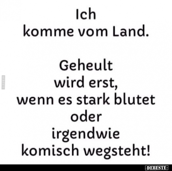 Ich komme vom Land.. - Lustige Bilder | DEBESTE.de