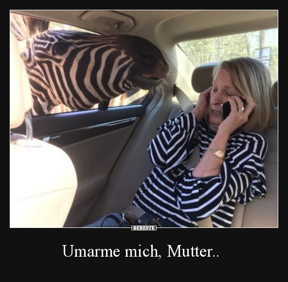 Umarme mich, Mutter..